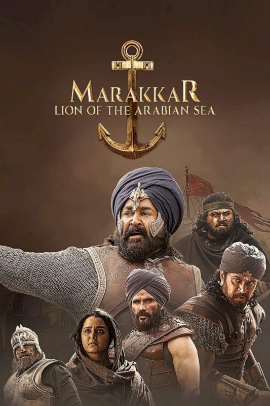 MOVIE: Marakkar – Lion of the Arabian Sea (2021)