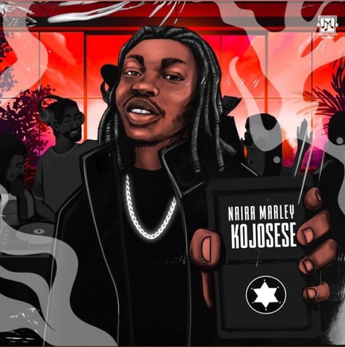 MUSIC: Naira Marley – Kojosese