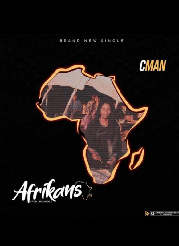 MUSIC : C–Man – AFRIKANS.mp3