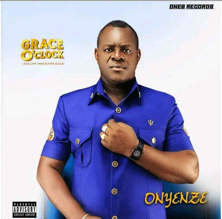 ALBUM: Onyenze – Grace O’Clock