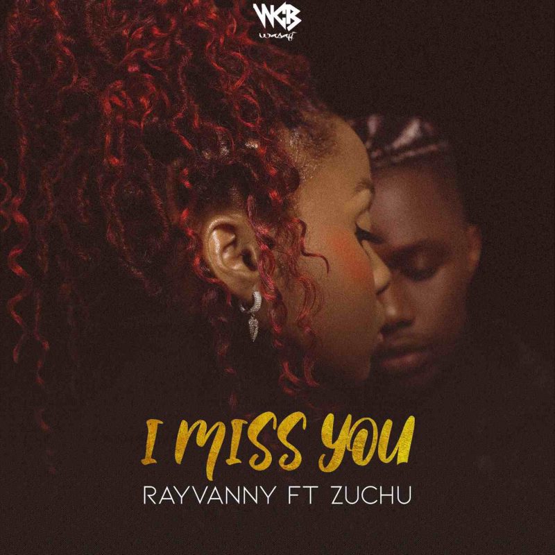 Rayvanny ft. Zuchu I Miss You Mp3 Download