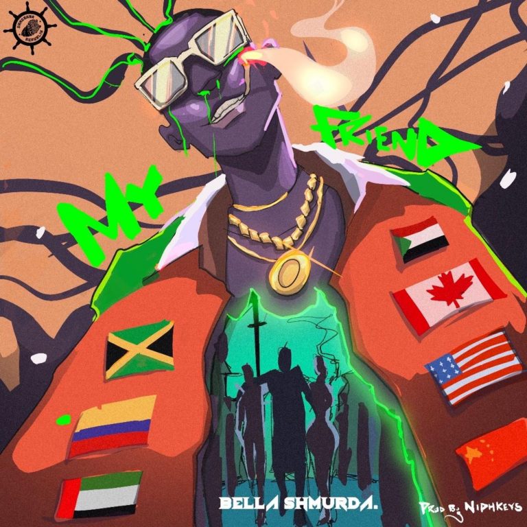 Bella Shmurda My Friend (Prod. by Niphkeys) Mp3 Download
