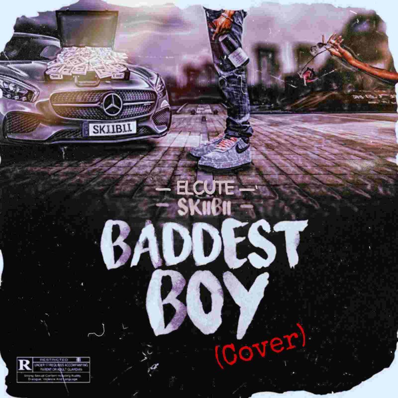 El Cute Baddest Boy (Skiibii Cover) Mp3 Download