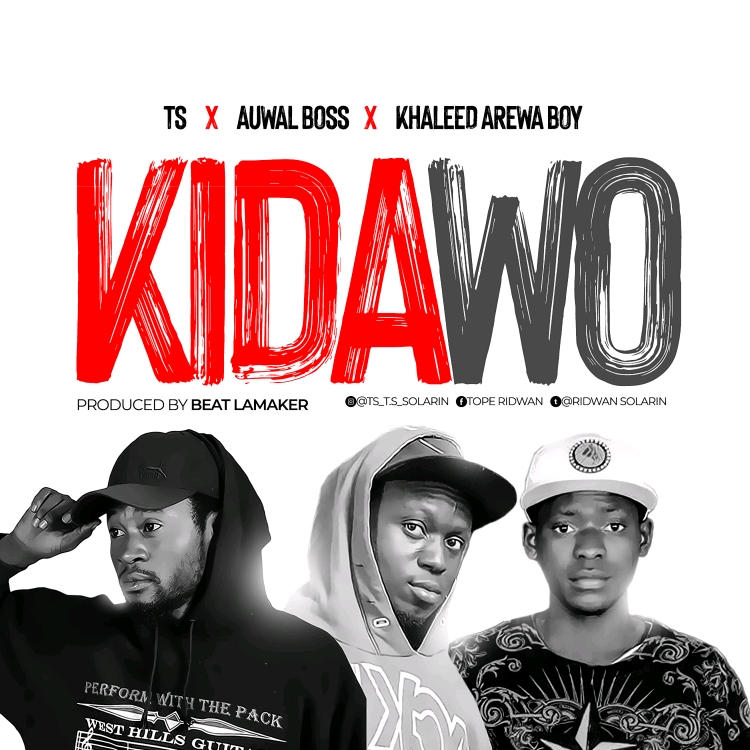 Ts Ft Auwal x Khaleed ArewaBoy – Kidawo mp3 image