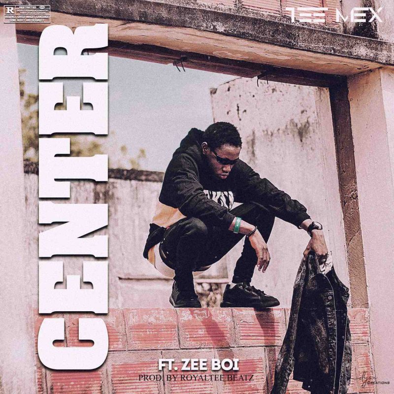 Teemex Ft. Zeeboi – Centre