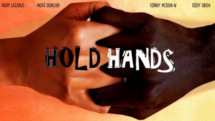 VIDEO: Hold Hands (Nollywood Movie)