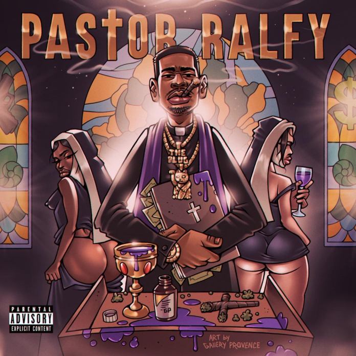 Ralfy The Plug Pastor Ralfy 2 Album Zip Download