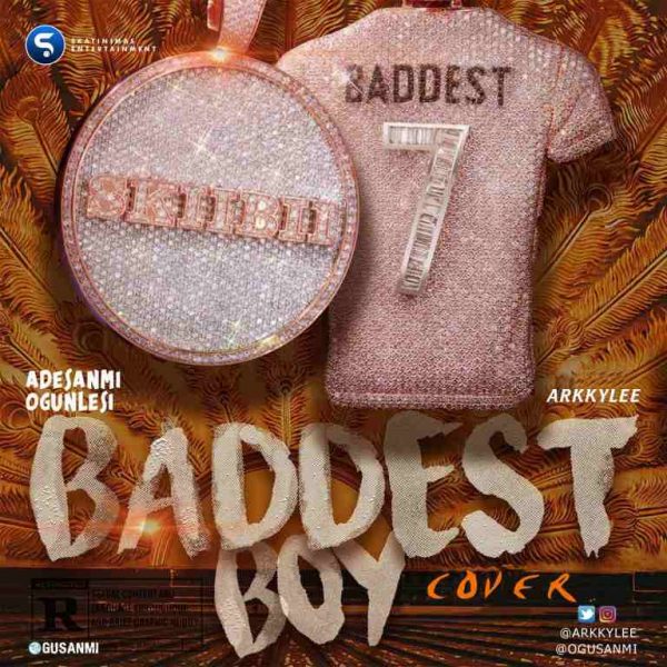 Arkkylee x Adesanmi Ogunlesi Baddest Boy (Cover) Mp3 Download