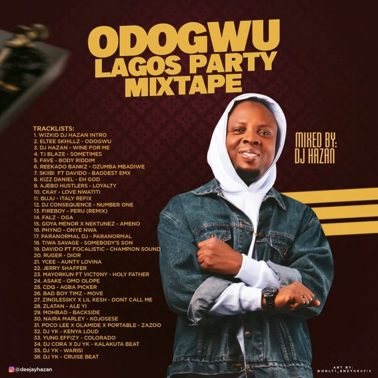 Dj Hazan Odogwu Lagos Party Mix Mp3 Download