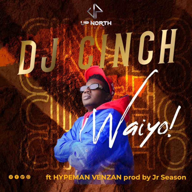 Dj Cinch Waiyo (Ft Hypeman Venzan) Mp3 Download 