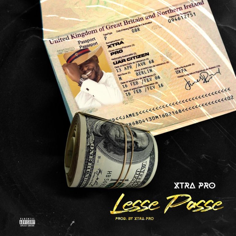 Xtra Pro Laissez Passer (Prod.By Xtra Pro) Mp3 Download 