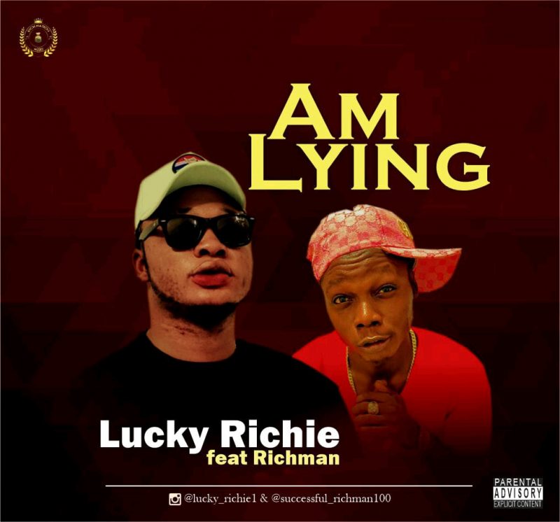 Lucky Richie Ft Richman – Am lying mp3 image scaled