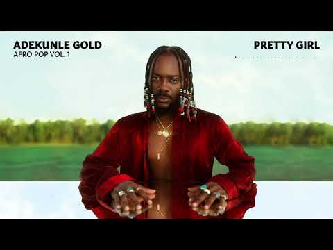 Adekunle Gold ft Patorankin Pretty Girl Mp3 Download