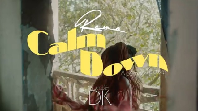 Rema Calm Down Mp4 Download