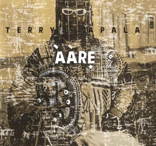 Terry Apala Aare Album Zip download