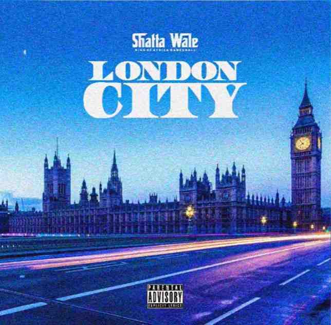 Shatta Wale London City mp3 download
