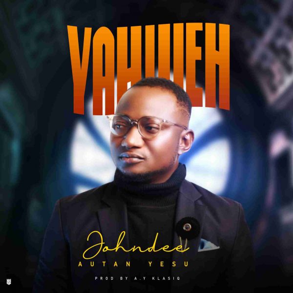 MUSIC + LYRICS: Johndee (Autan Yesu) – Yahweh