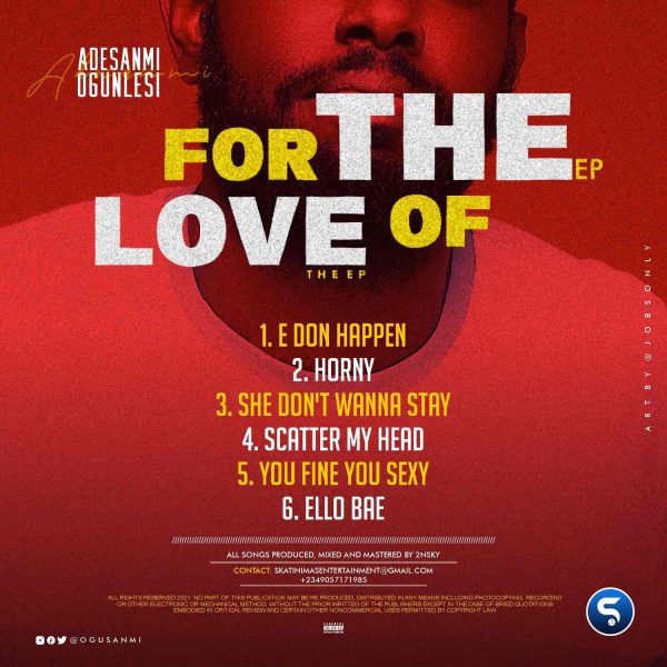 Adesanmi Ogunlesi Set To Drop New EP 'For The Love Of', See Tracklist