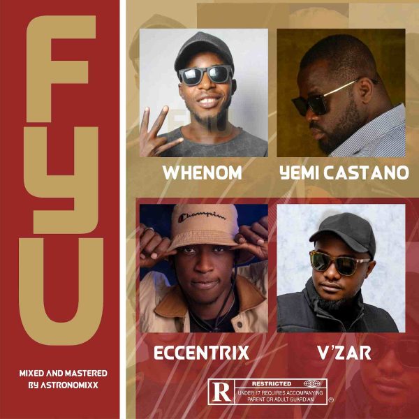 Whenom FYU Ft. Yemi Castano, Eccentrix & Vzar Mp3 Download 