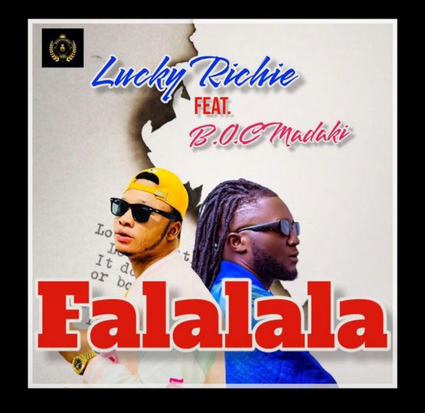 Lucky Richie Ft. B.O.C Madaki Falalala Mp3 Download 