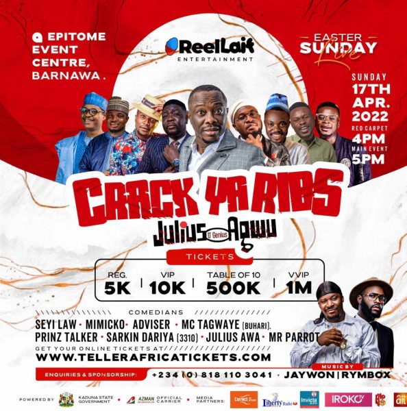 Ent.News: Kaduna Brace Up As “Julius Agwu” Sets To Bring “Crack Ya Ribs” This Easter Sunday (17th April 2022)