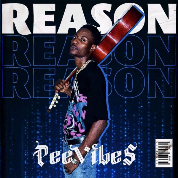 Peevibes Reason mp3 Download