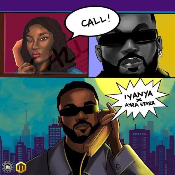 Iyanya Call Ft. Ayra Starr Mp3 Download 