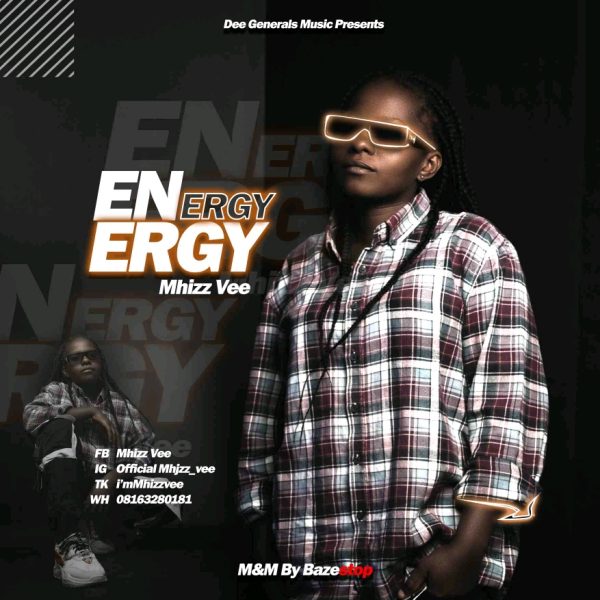 Mhizz Vee – Energy MM By Bazestop mp3 image scaled