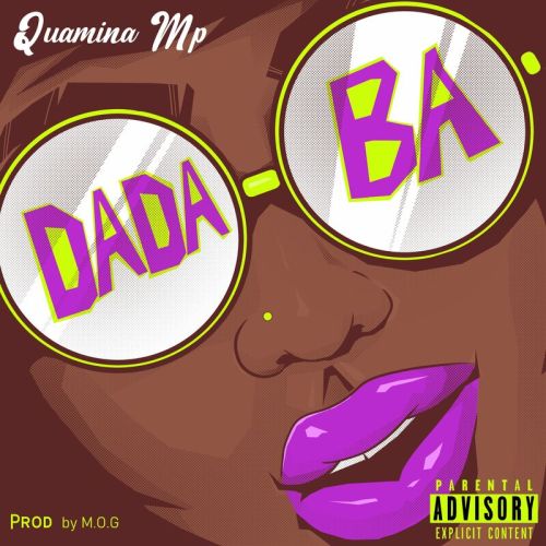 Quamina Mp Dada Ba Mp3 Download 