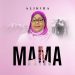 MUSIC– Alikiba – Mama 39 Alikiba Mama Mp3 Download