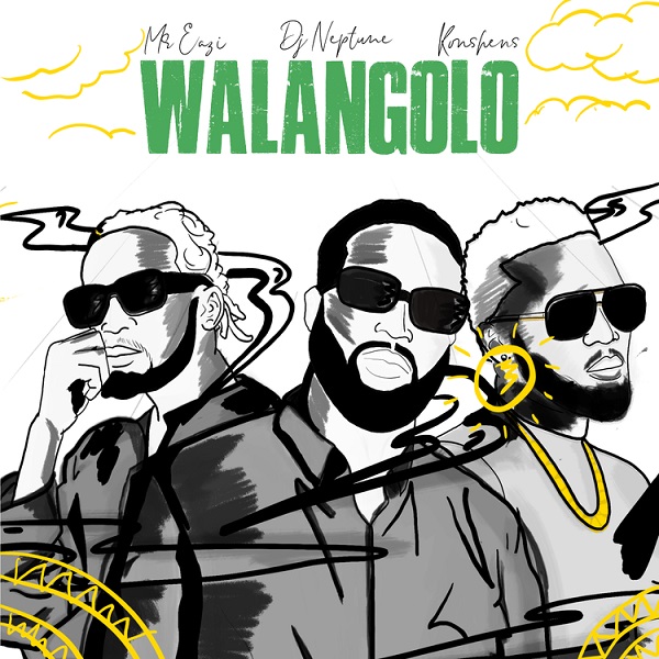 DJ Neptune Walangolo ft. Mr Eazi, Konshens Mp3 Download