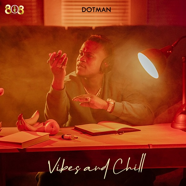 Dotman Vibes and Chill Zip Download 