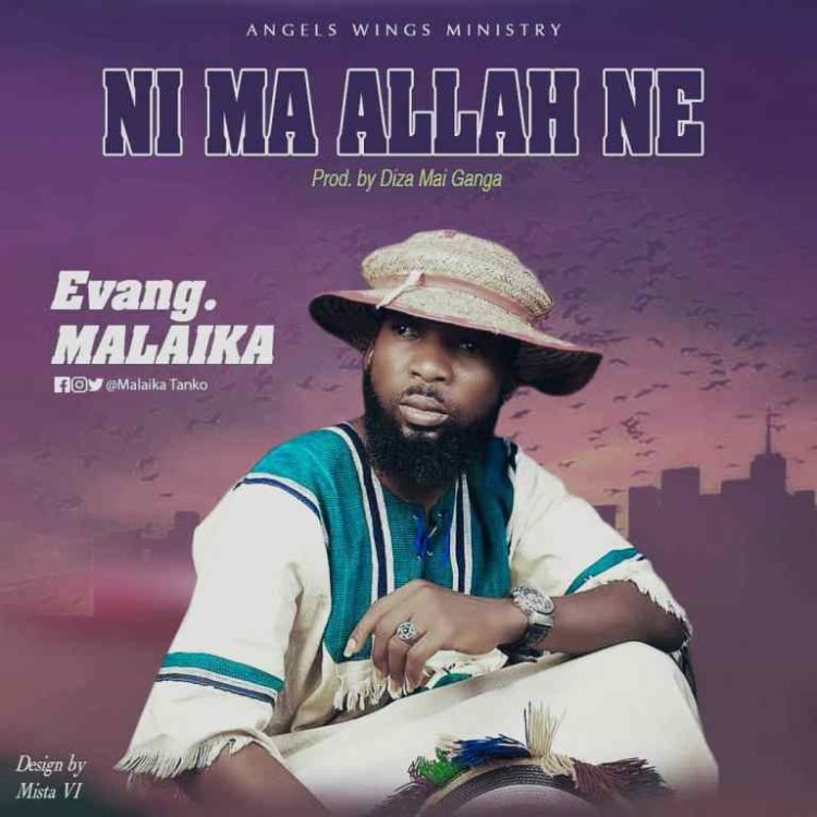 Evang. Malaika Ni Ma Allah Ne Mp3 Download