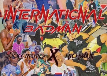 Lucky Richie Ft. Richman International Badman Mp3 Download