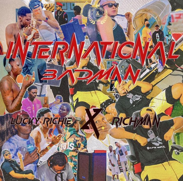 Lucky Richie Ft. Richman International Badman Mp3 Download