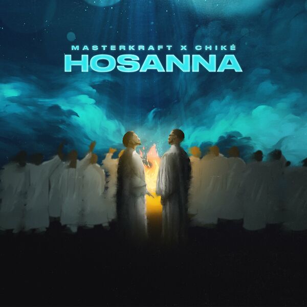 Masterkraft Hosanna ft. Chike Mp3 Download