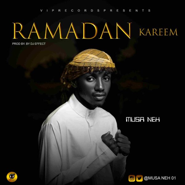 Musa Neh Ramadan Kareem Mp3 Download 