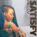 Pelly Satisfy Mp3 Download