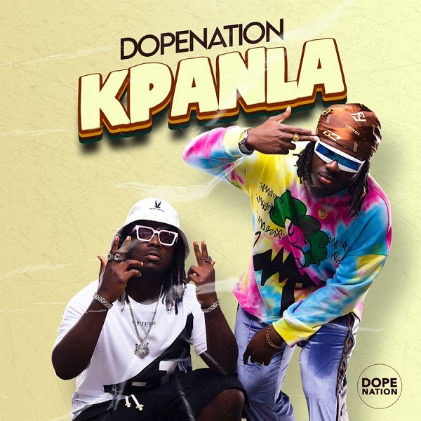 DopeNation Kpanla Mp3 Download 