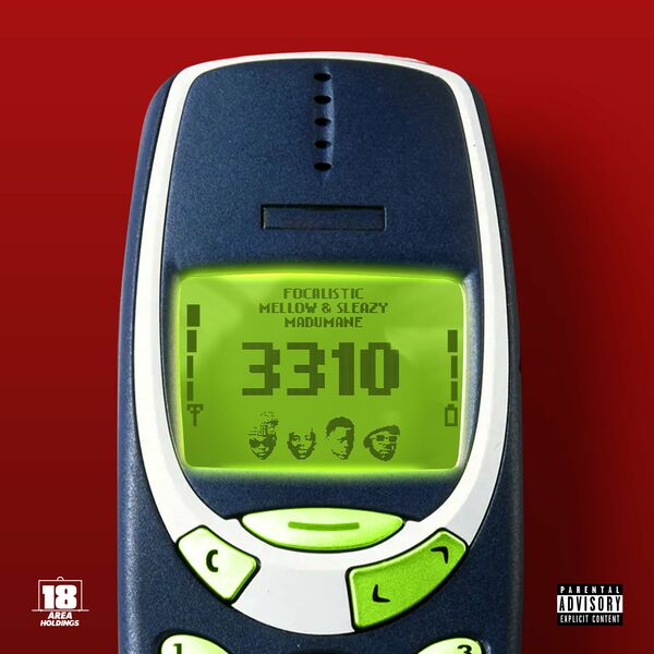 Focalistic 3310 ft. Mellow & Sleazy, Madumane Mp3 Download 