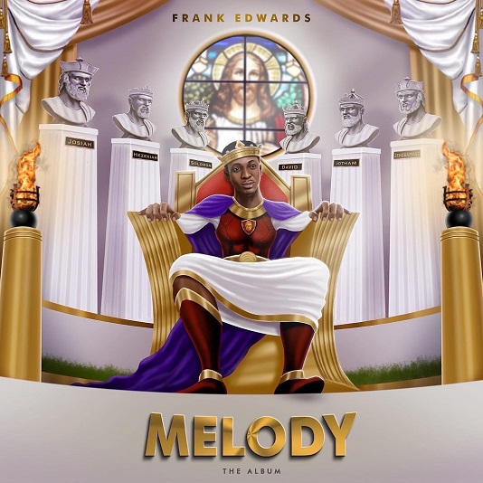 Frank Edwards Melody Mp3 Download 