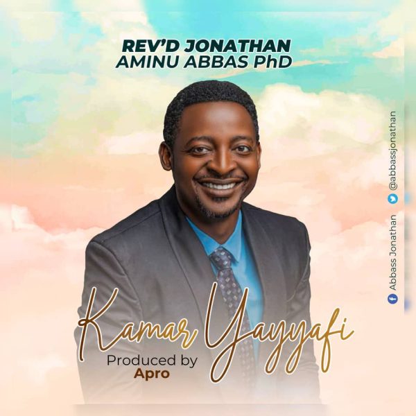 Rev'd Jonathan Aminu Abbas Kamar Yayyafi Mp3 Download 