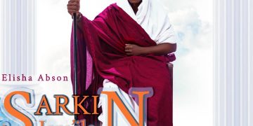 Elisha Abson Sarkin Israila Mp3 Download
