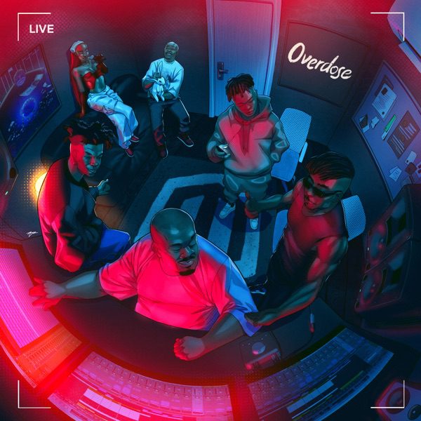Mavins Overdose ft. LadiPoe, Ayra Starr, Crayon, Magixx, Boy Spyce