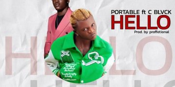 Portable Hello ft. C Blvck Mp3 Download