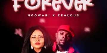 MUSIC: Ngowari x Zealous – Forever 1 Ngowari x Zealous Forever Mp3 Download