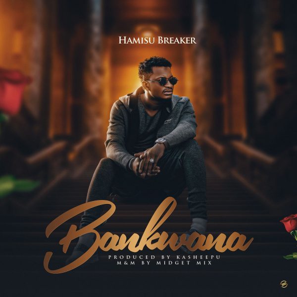 Hamisu Breaker Bankwana Mp3 Download 