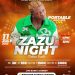 ADS: Shudex Records & Swiss Empire Presents "Zazu Night" With 'Portable Live In Kaduna' (11th July 2022) 39 Shudex Records & Swiss Empire Presents "Zazu Night" With 'Portable Live In Kaduna' (11th July 2022)