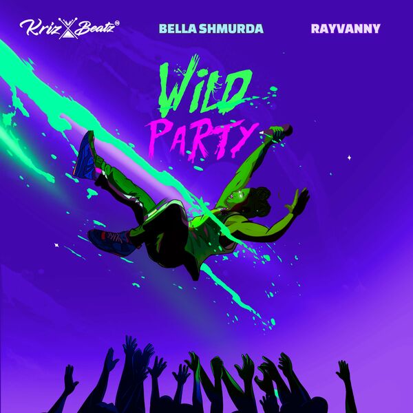Krizbeatz Wild Party ft. Bella Shmurda, Rayvanny Mp3 Download