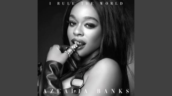 Azealia Banks I Rule The World Mp3 Download